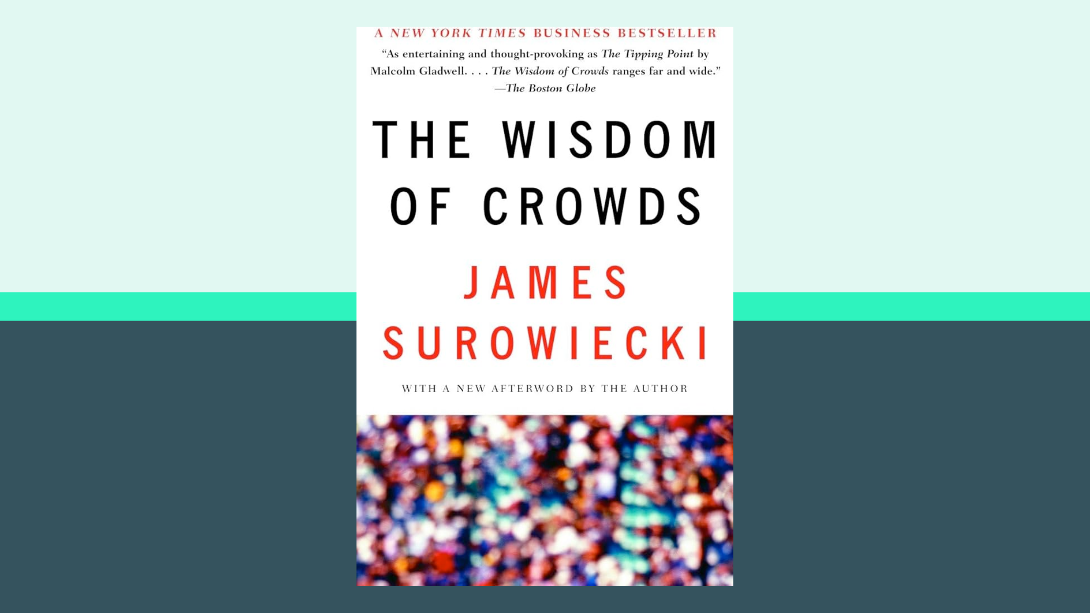 Front cover of The Wisdom of Crowds book by James Surowiecki